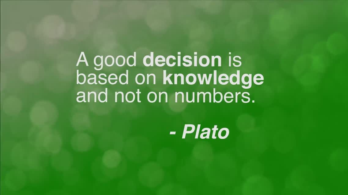 A good decision is